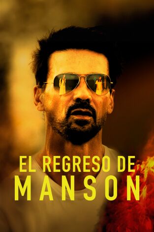 El regreso de Manson