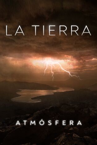 La Tierra. La Tierra: Atmósfera