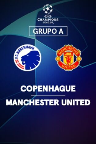 Jornada 4. Jornada 4: Copenhague - Manchester Utd.