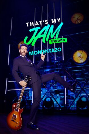 Momentazos That's My Jam España. T(T1). Momentazos That's... (T1): Ep.18