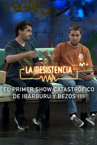 Lo + de los colaboradores. T(T7). Lo + de los... (T7): El primer show catastrófico de Ibarburu y Bezos (II) - 30.10.23