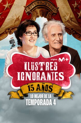 Ilustres ignorantes. T(T4). Ilustres ignorantes (T4): Mi primera vez