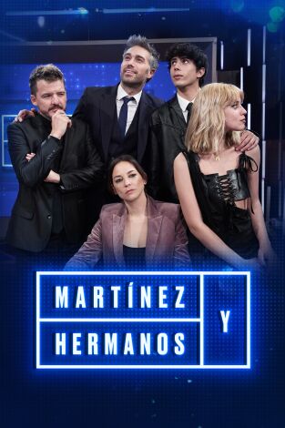 Martínez y Hermanos. T(T4). Martínez y Hermanos (T4): Coque Malla, Leonor Watling,  la Pija y la Quinqui