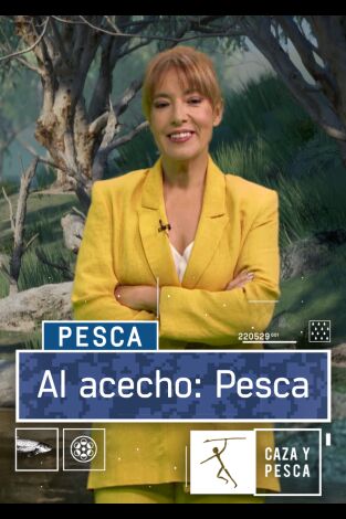 Al acecho pesca. T(T1). Al acecho pesca (T1)