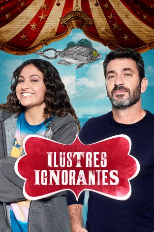 Ilustres Ignorantes. T(T17). Ilustres Ignorantes (T17): Los musicales