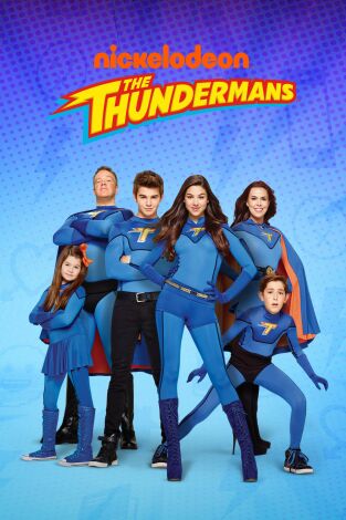 Los Thundermans. T(T4). Los Thundermans (T4): Todos los Hombres del Thunderpresidente