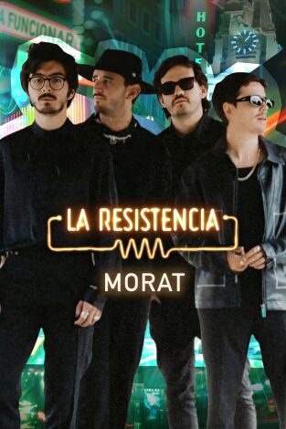 La Resistencia. T(T7). La Resistencia (T7): Morat