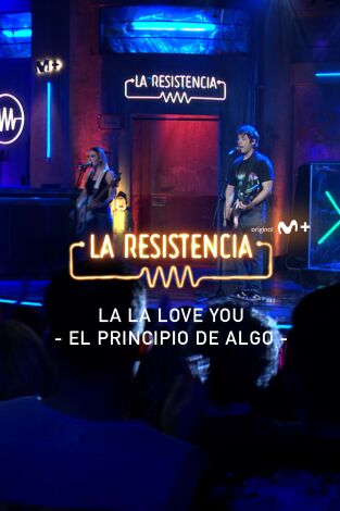 Lo + de los invitados. T(T7). Lo + de los... (T7): La La Love You - El principio de Algo 18.01.24