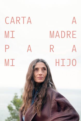 Carta a mi madre para mi hijo