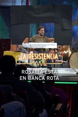 Lo + de los colaboradores. T(T7). Lo + de los... (T7): Rosalía está en la banca rota 13.02.24