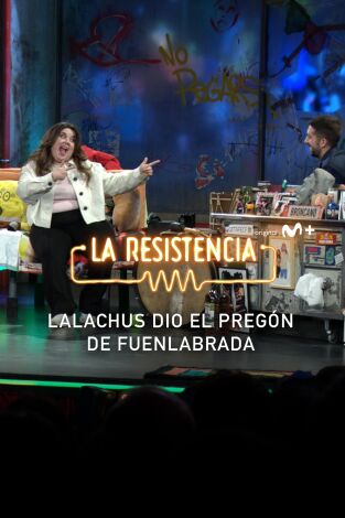 Lo + de los colaboradores. T(T7). Lo + de los... (T7): Lalachús pregonera de Fuenla 15.02.24