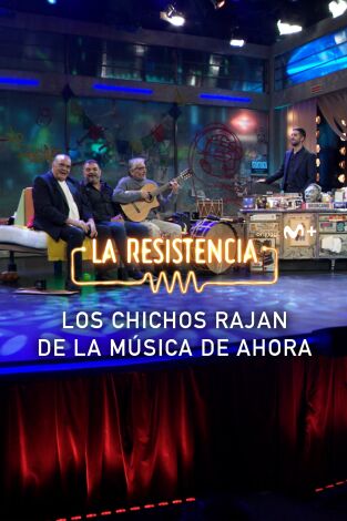 Lo + de los invitados. T(T7). Lo + de los... (T7): La música actual según Los Chichos 15.02.24