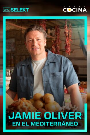 Jamie Oliver en el Mediterráneo. T(T1). Jamie Oliver en el Mediterráneo (T1)