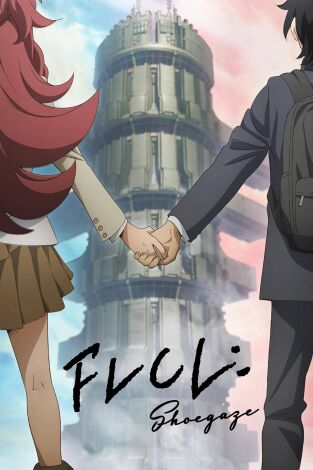 FLCL: Shoegaze. FLCL: Shoegaze: Una barricada total