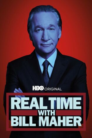 Real Time with Bill Maher. T(T22). Real Time with... (T22): Ep.13