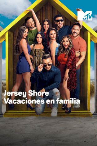Jersey Shore: Vacaciones en familia. T(T7). Jersey Shore:... (T7): Ep.12