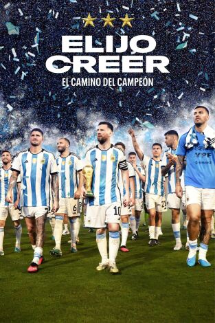 Elijo creer: el camino del campeón