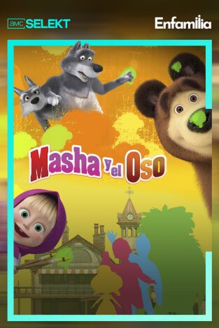 Masha y el Oso. T(T6). Masha y el Oso (T6)