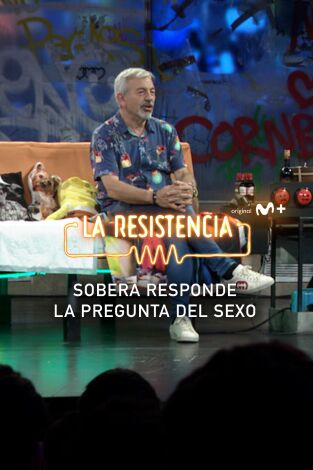 Lo + de los invitados. T(T7). Lo + de los... (T7): Sobera y el sexo 17.04.24