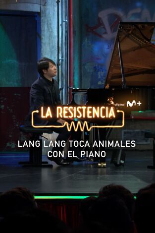 Lo + de los invitados. T(T7). Lo + de los... (T7): Lang Lang y el animal que lleva dentro 18.04.24