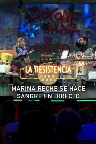 Lo + de los invitados. T(T7). Lo + de los... (T7): Sangre de Marina Reche 22.04.24