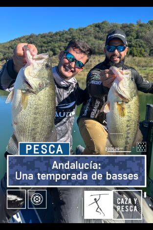 Andalucía: Una temporada de basses. T(T1). Andalucía: Una... (T1): Primavera