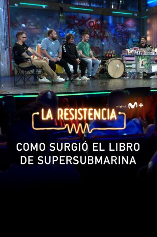 Lo + de los invitados. T(T7). Lo + de los... (T7): El libro de Supersubmarina 07.05.24