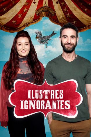 Ilustres Ignorantes. T(T17). Ilustres Ignorantes (T17): Estudiantes