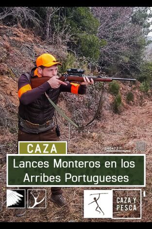 Lances monteros en Los Arribes portugueses