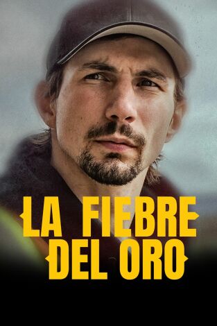 La fiebre del oro, Season 3. T(T3). La fiebre del... (T3): Sendero hacia el oro