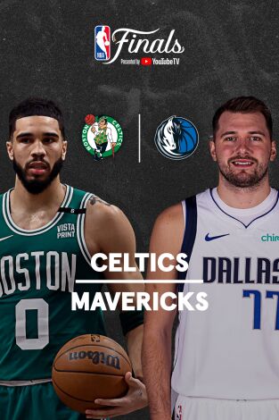 Finales. Finales: Boston Celtics - Dallas Mavericks  (Partido 1)