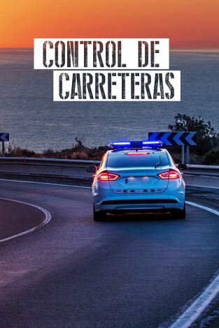 Control de carreteras, Season 4. Control de carreteras, Season 4 