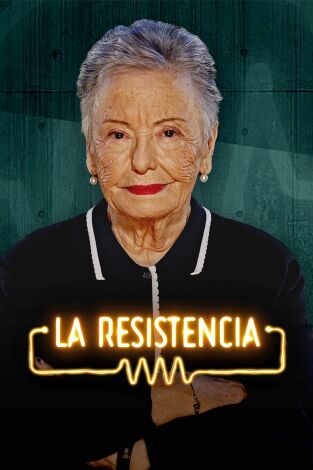 La Resistencia. T(T7). La Resistencia (T7): María Galiana