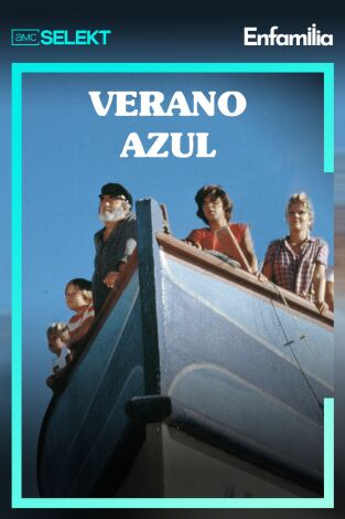 Verano azul. T(T1). Verano azul (T1)