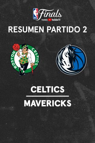 Resúmenes NBA. T(23/24). Resúmenes NBA (23/24): Boston Celtics - Dallas Mavericks  (Partido 2)