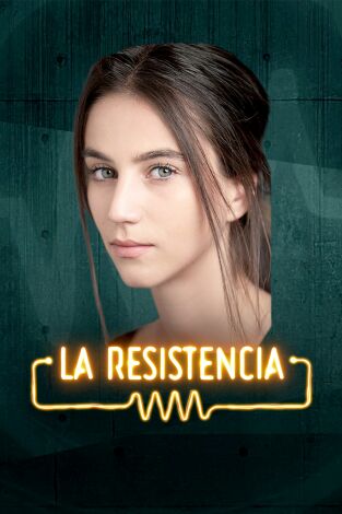 La Resistencia. T(T7). La Resistencia (T7): Claudia Salas
