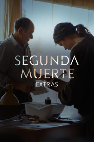 Segunda muerte (Extras). T(T1). Segunda muerte... (T1): Ep.1 Sandra y Tello