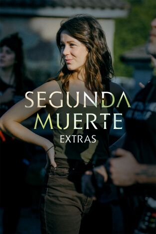 Segunda muerte (Extras). T(T1). Segunda muerte... (T1): Ep.2 A través de los ojos de Sandra