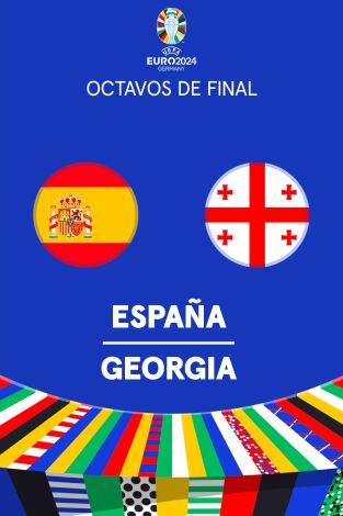 Octavos de final. Octavos de final: España - Georgia