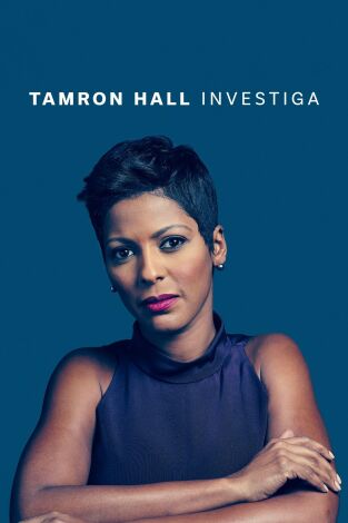 Tamron Hall investiga, Season 1. Tamron Hall investiga, Season 1 