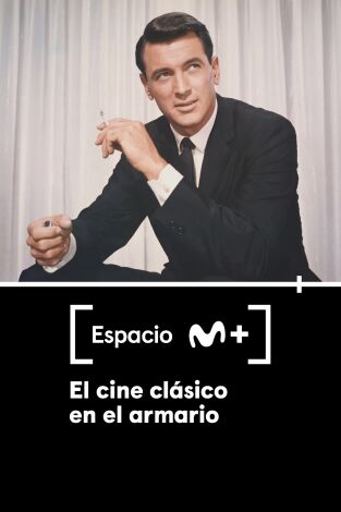 Espacio M+. T(T1). Espacio M+ (T1): El cine clásico en el armario