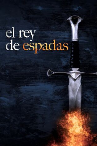 El Rey de Espadas, Season 1. El Rey de Espadas,...: La destructora