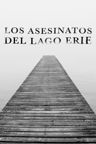 Los asesinatos del lago Erie, Season 2. Los asesinatos del...: Noche de asesinos