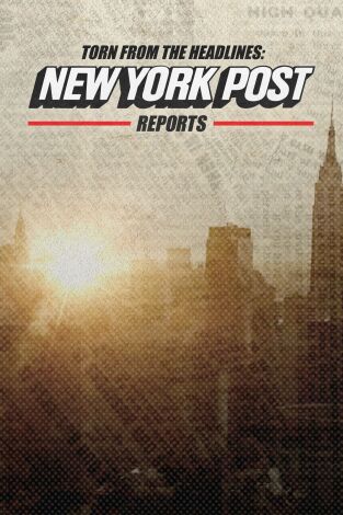 New York Post investiga, Season 1. New York Post...: Ep.6