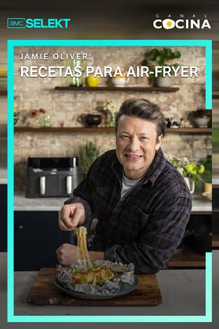 Jamie Oliver: recetas para Air Fryer