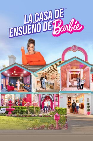 La casa de ensueño de Barbie. T(T1). La casa de ensueño de Barbie (T1)