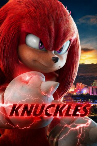 Knuckles. T(T1). Knuckles (T1): Las llamas del Desastre