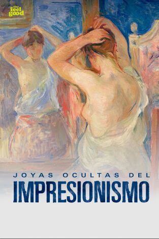 Joyas ocultas del impresionismo