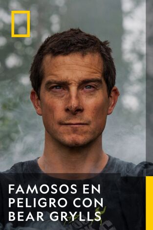 Famosos En Peligro Con Bear Grylls. Famosos En Peligro Con Bear Grylls 