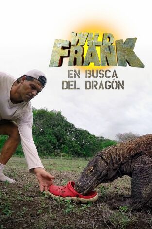 Wild Frank en busca del dragón, Season 1. Wild Frank en busca del dragón, Season 1 